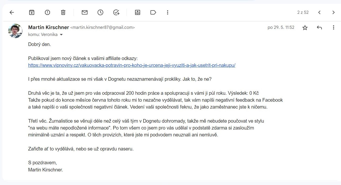 Narazil jsem na affiliate síť Dognet, která se mi zdála jako solidní společnost. Až s postupem času jsem si uvědomil, že jsem uzavřel spolupráci s podvodníky a parazity